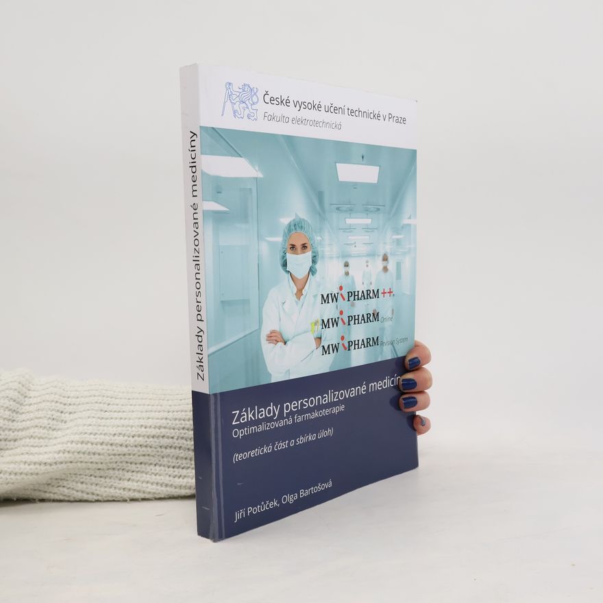 Jiří Potůček Základy personalizované medicíny