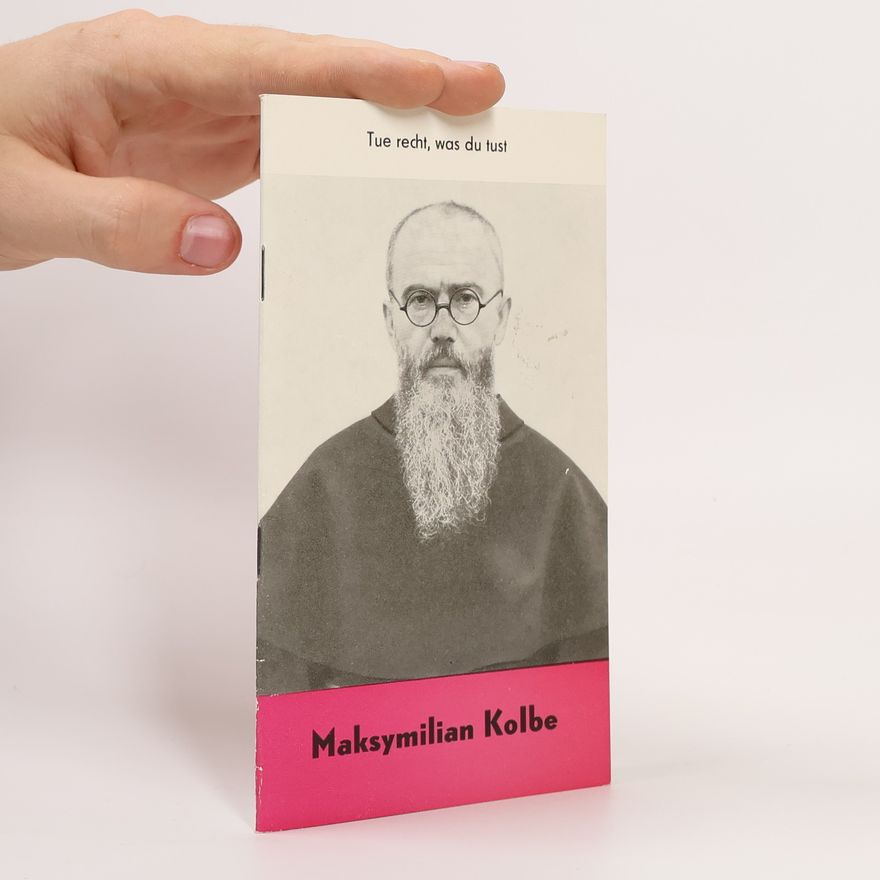 Autorenkollektiv Maksymilian Kolbe