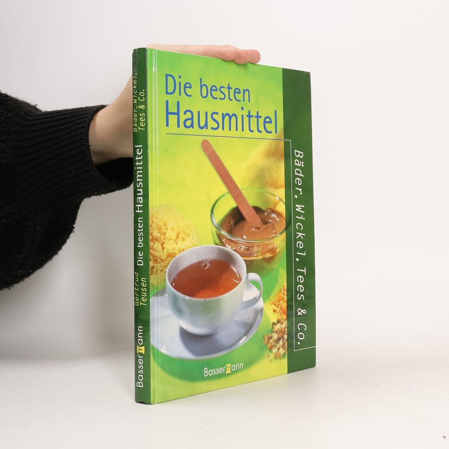 Gertrud Teusen Die besten Hausmittel
