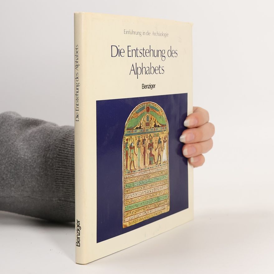Joseph Naveh Die Entstehung des Alphabets