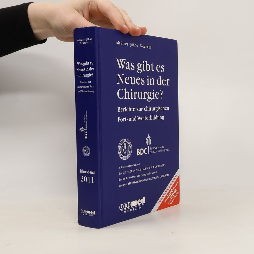 Jähne Jahresband - 2011: Was gibt es Neues in der Chirurgie?