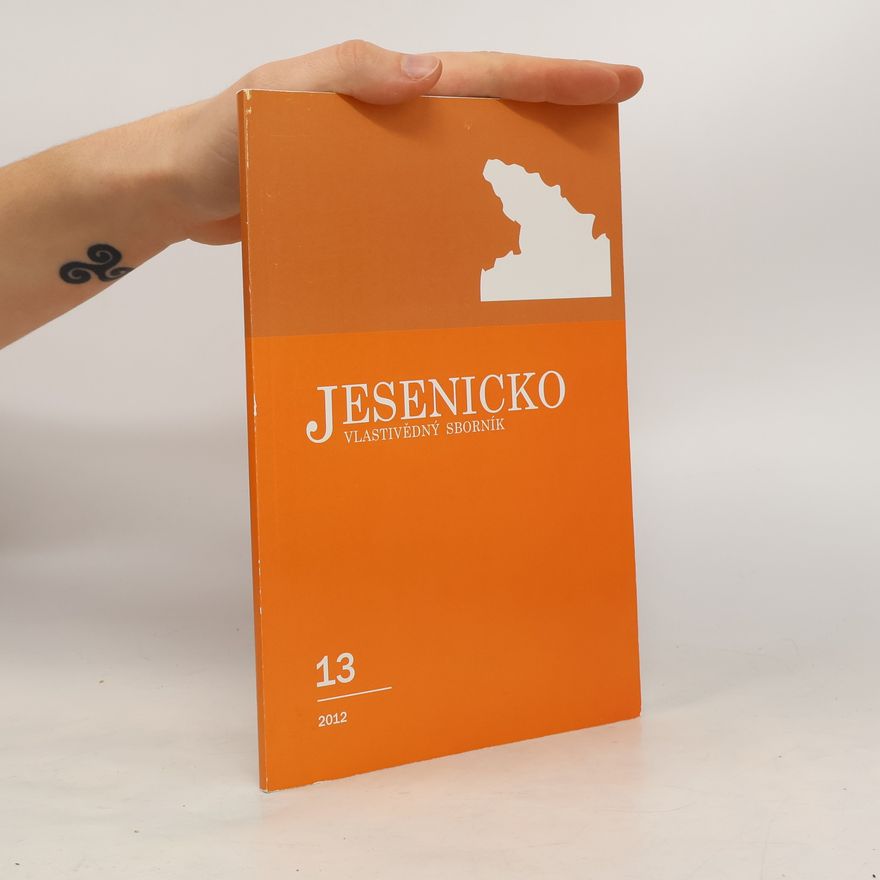 Květoslav Growka Jesenicko. Vlastivědný sborník. Svazek 13