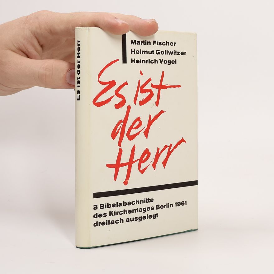 Martin Fischer Es ist der HErr