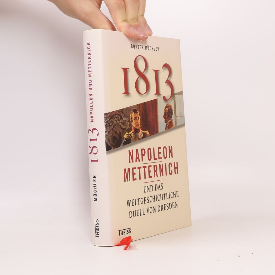 Günter Müchler Achtzehnhundertdreizehn