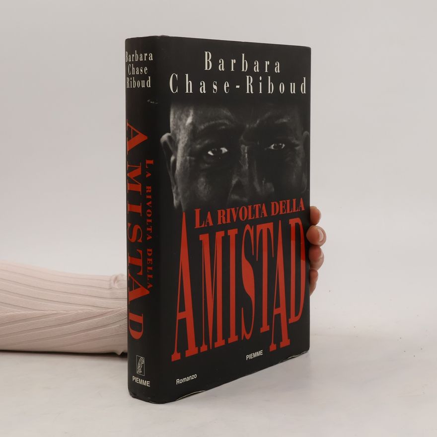 Barbara Chase-Riboud La rivolta della Amistad