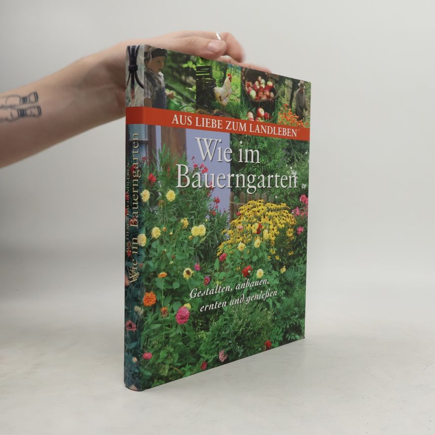 Maren Partzsch Wie im Bauerngarten