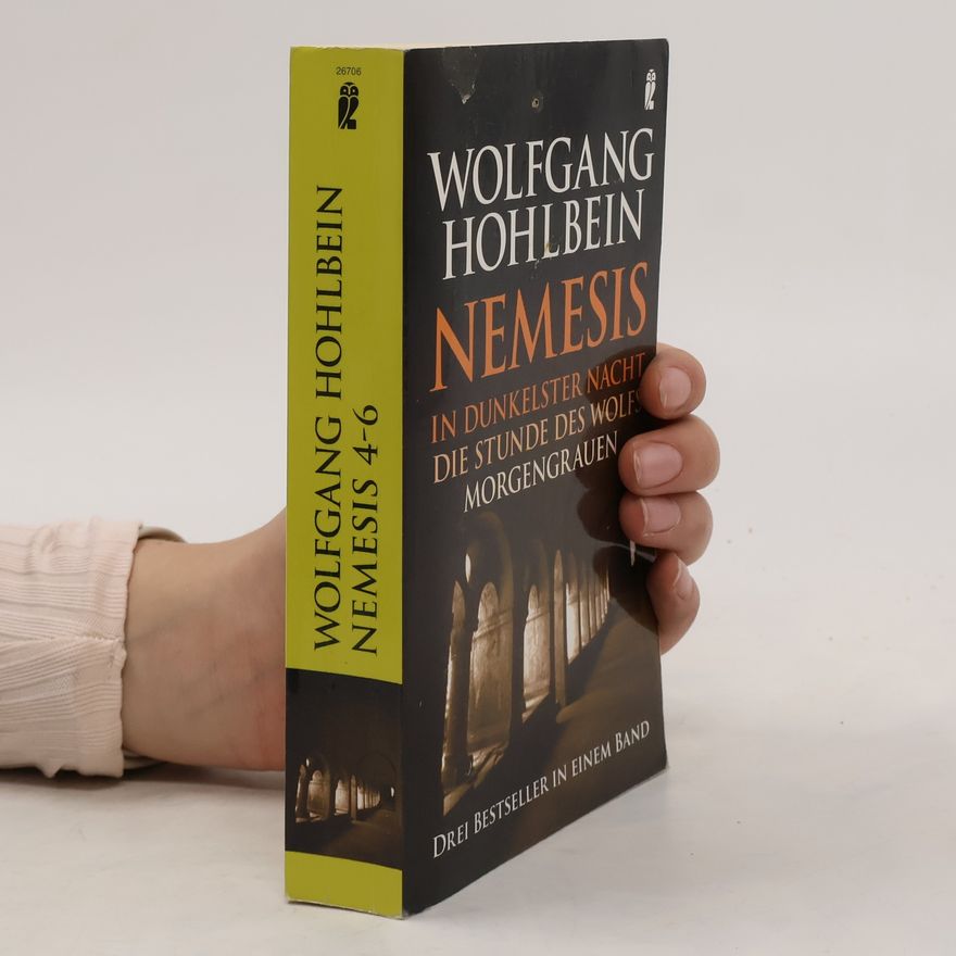 Wolfgang Hohlbein Nemesis. Bd.4-6. In dunkelster Nacht; Die Stunde des Wolfs; Morgengrauen