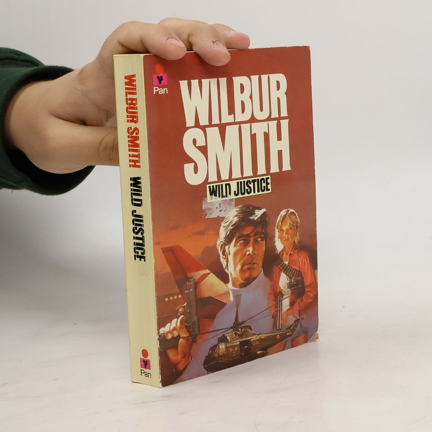 Wilbur Smith Wild justice