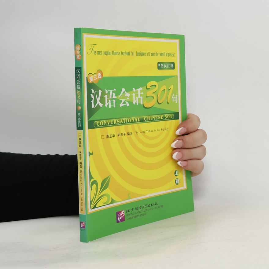 Yuhua Kang Conversational Chinese 301
