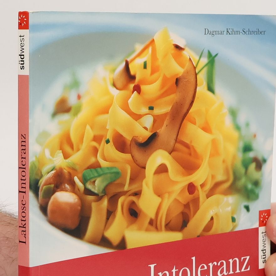 Dagmar Kihm Schreiber Laktose-Intoleranz und Kuhmilcheiweißallergie
