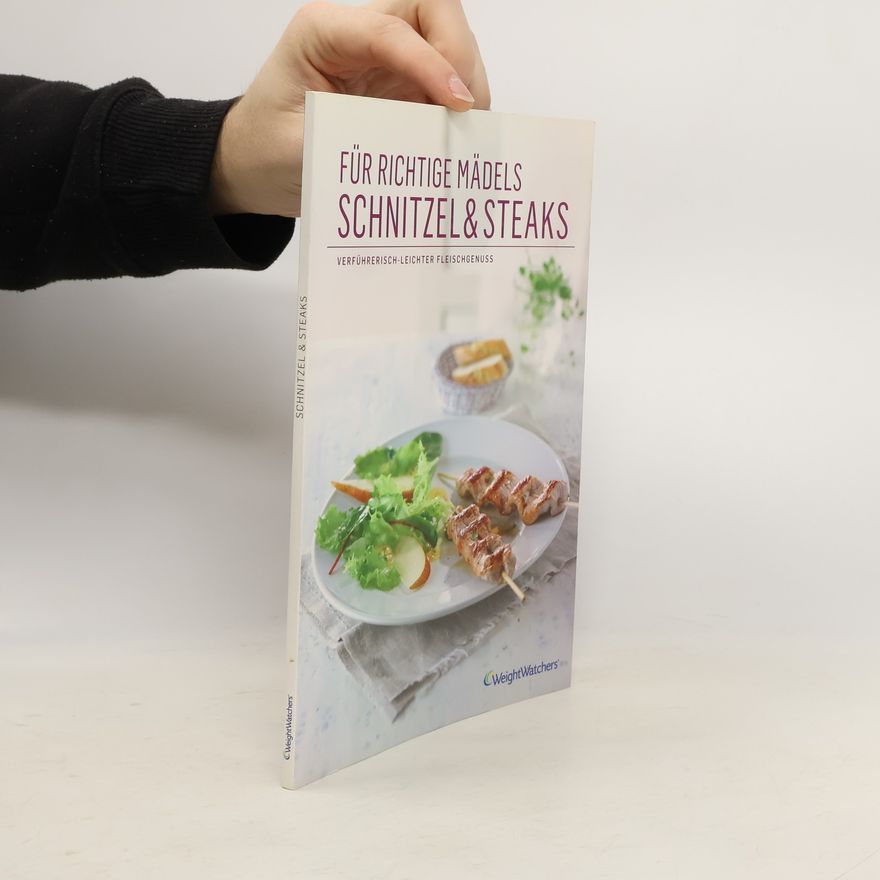 Autorenkollektiv Für richtige Mädels Schnitzel & Steaks