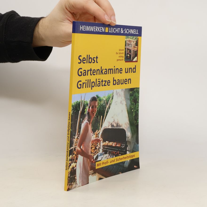 Stefan Winkelmeyr Selbst Gartenkamine und Grillplätze bauen