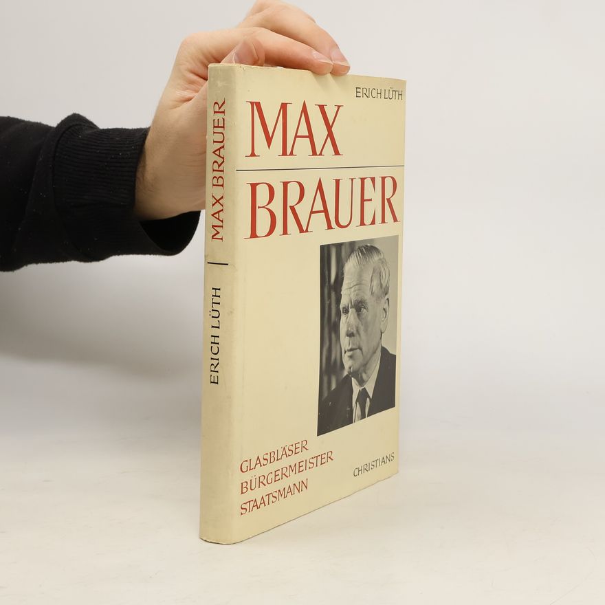 Erich Lüth Max Brauer