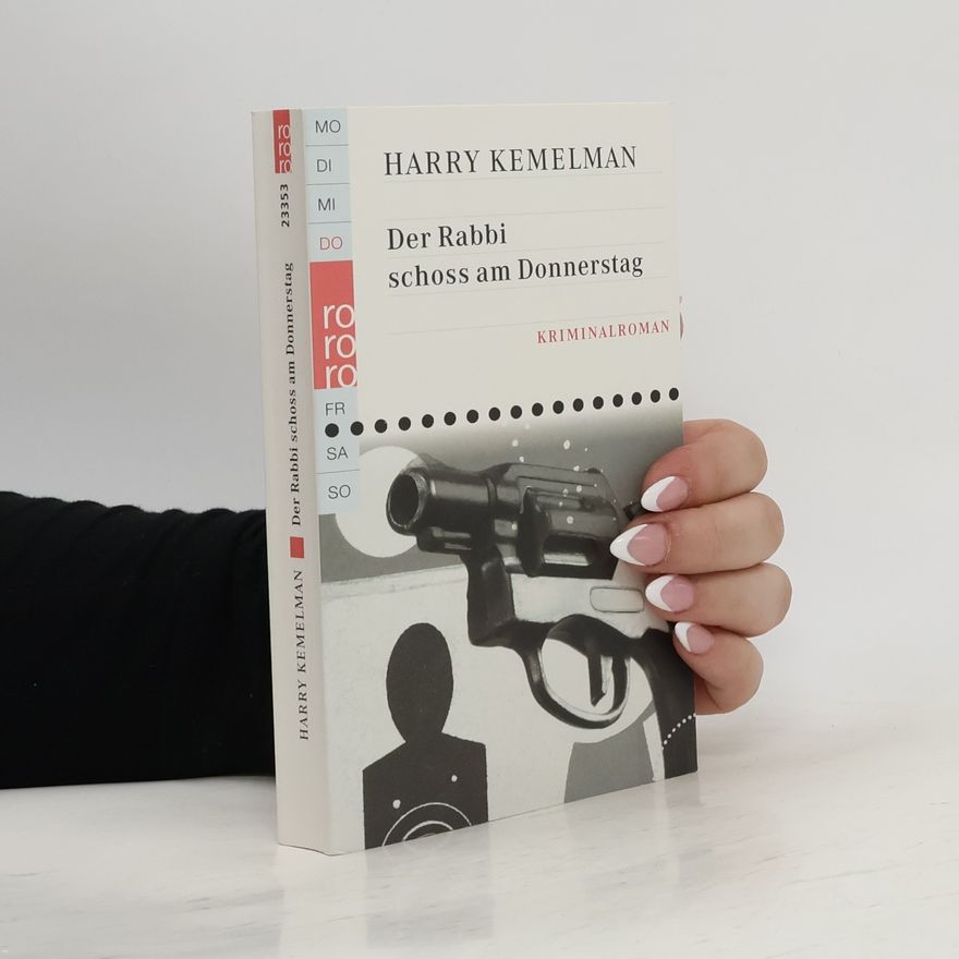 Harry Kemelman Der Rabbi schoss am Donnerstag