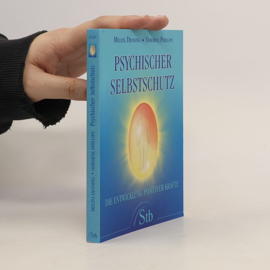 Melita Denning Psychischer Selbstschutz