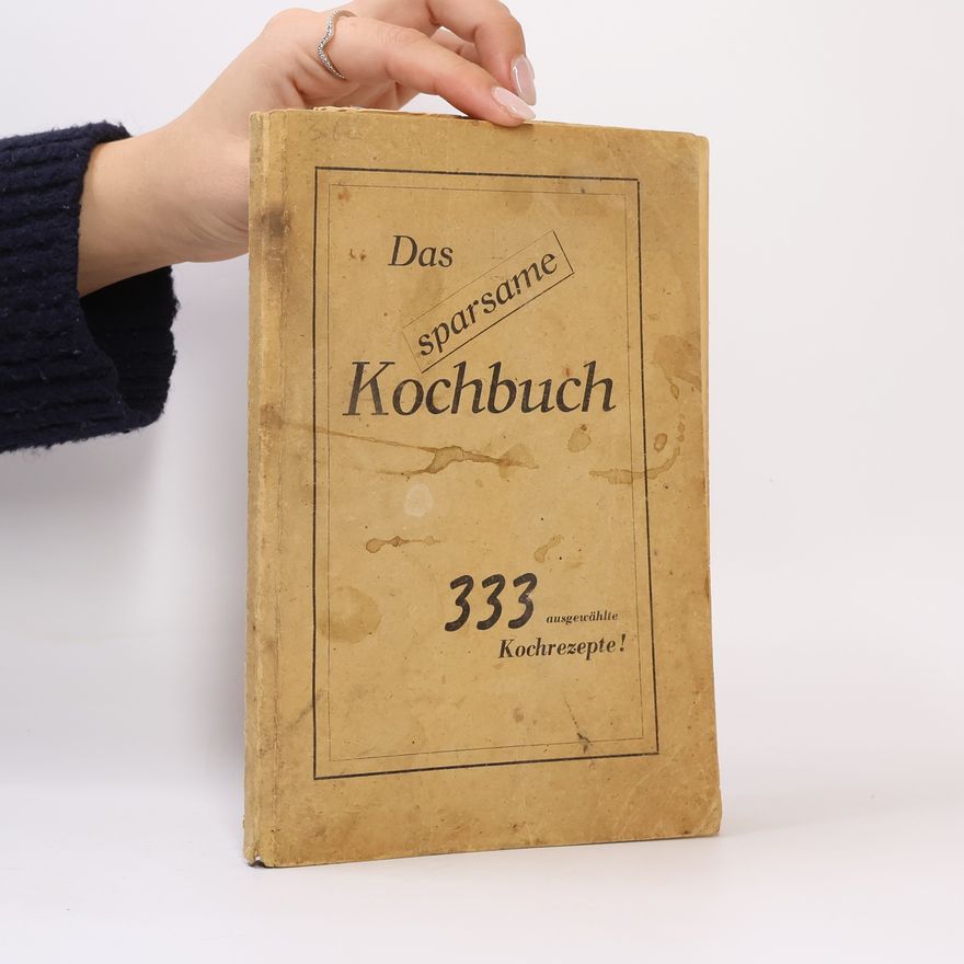 Autorenkollektiv Das sparsame Kochbuch