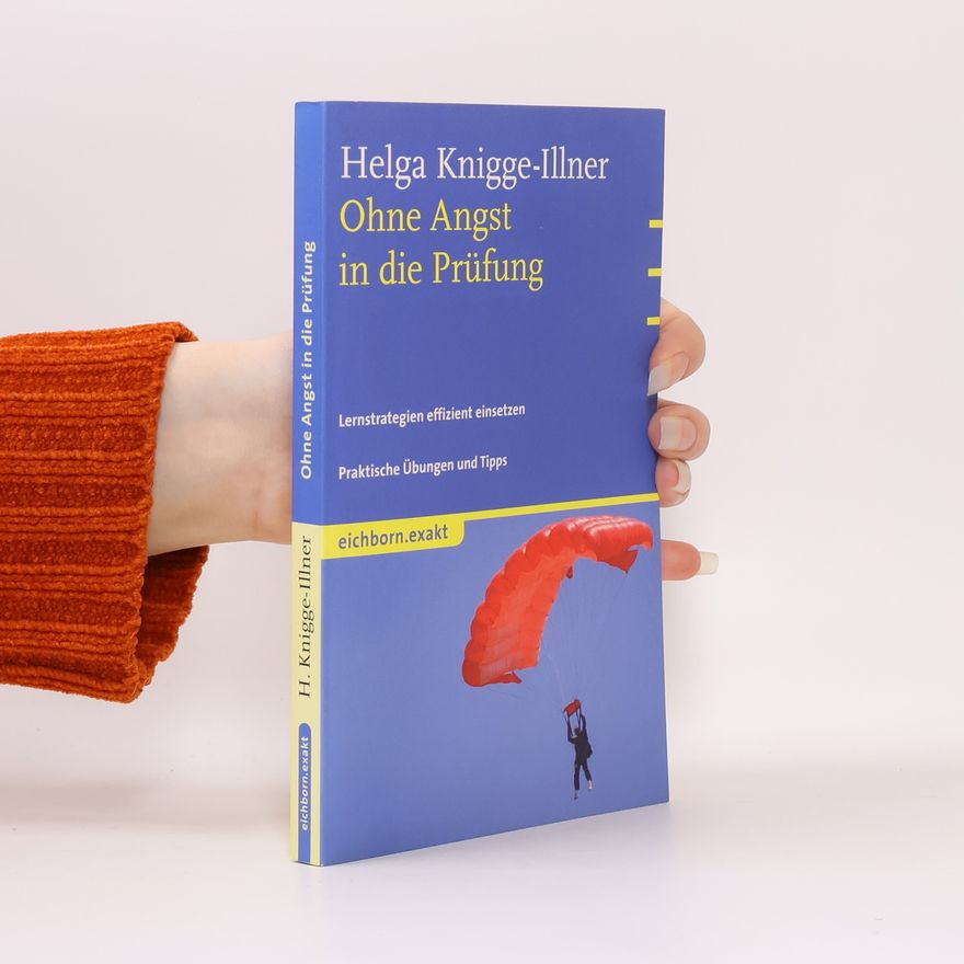 Helga Knigge Illner Ohne Angst in die Prüfung