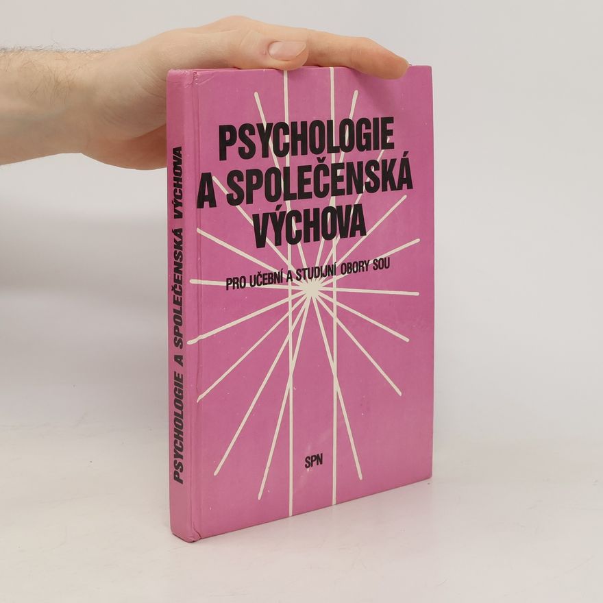 Marie Vacínová Psychologie a společenská výchova