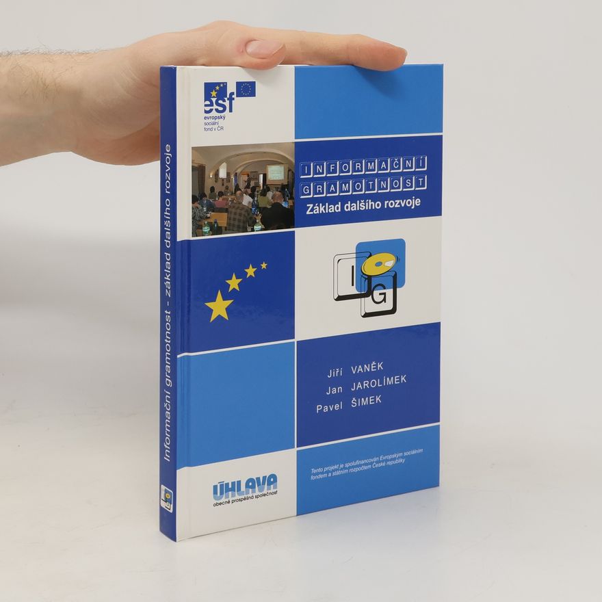 Attilla Bič Boží Informační gramotnost - základ dalšího rozvoje