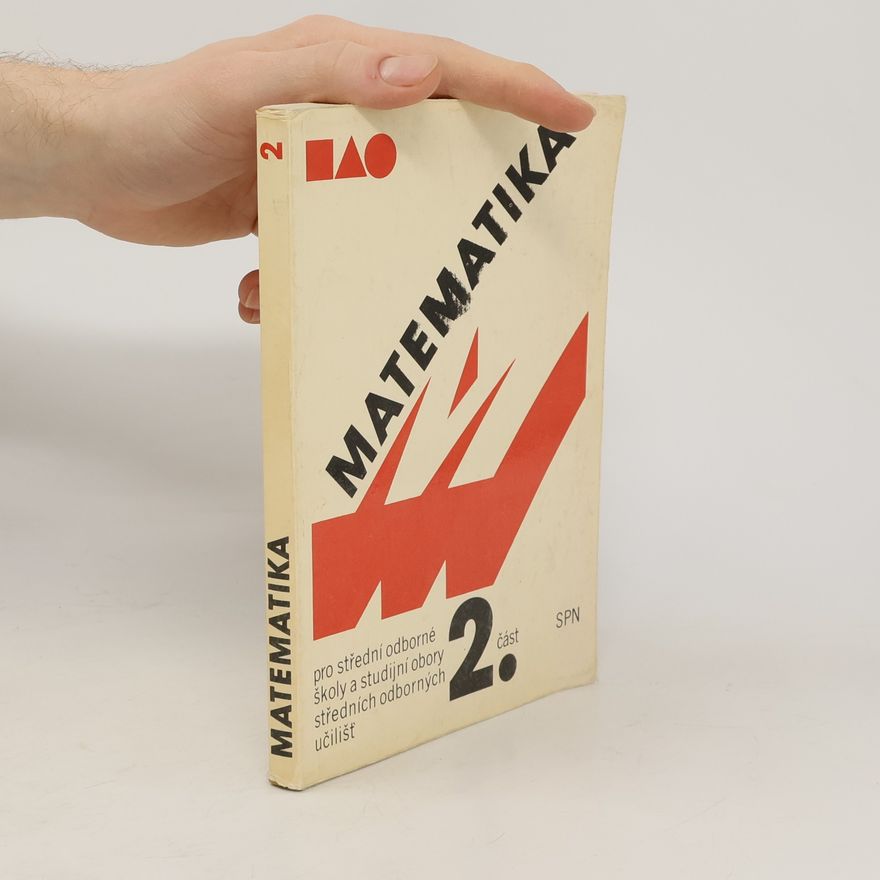 Kolektiv autorů Matematika pro SOŠ a studijní obory SOU 2. část