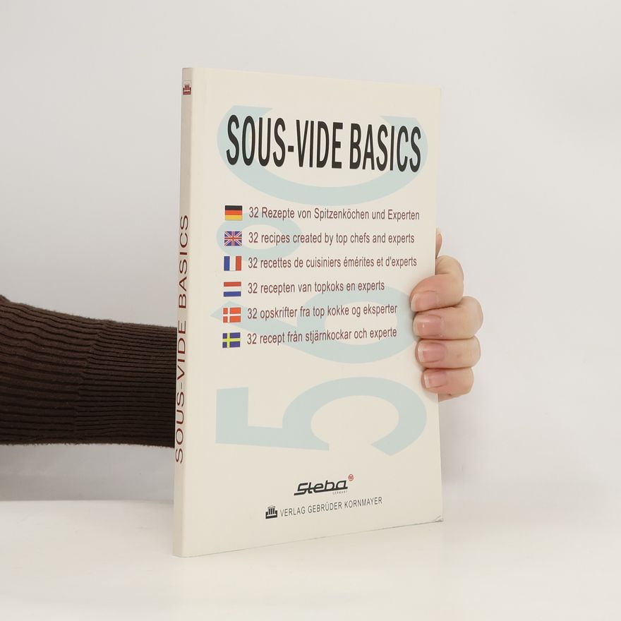 Evert Kornmayer Sous-vide basics