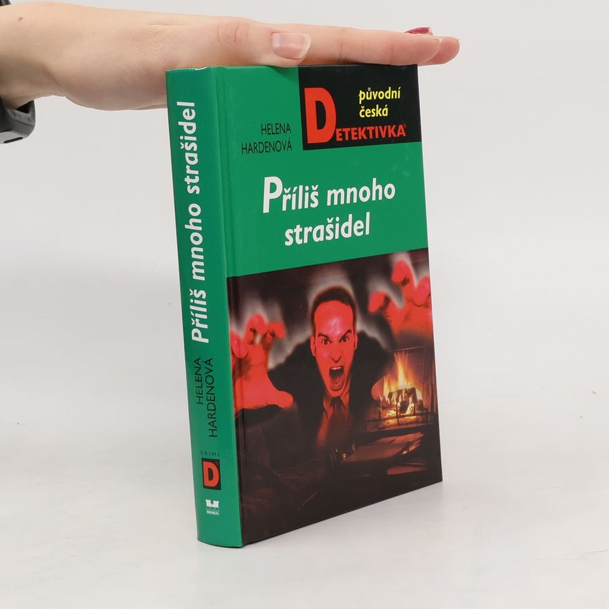 Helena Hardenová Příliš mnoho strašidel