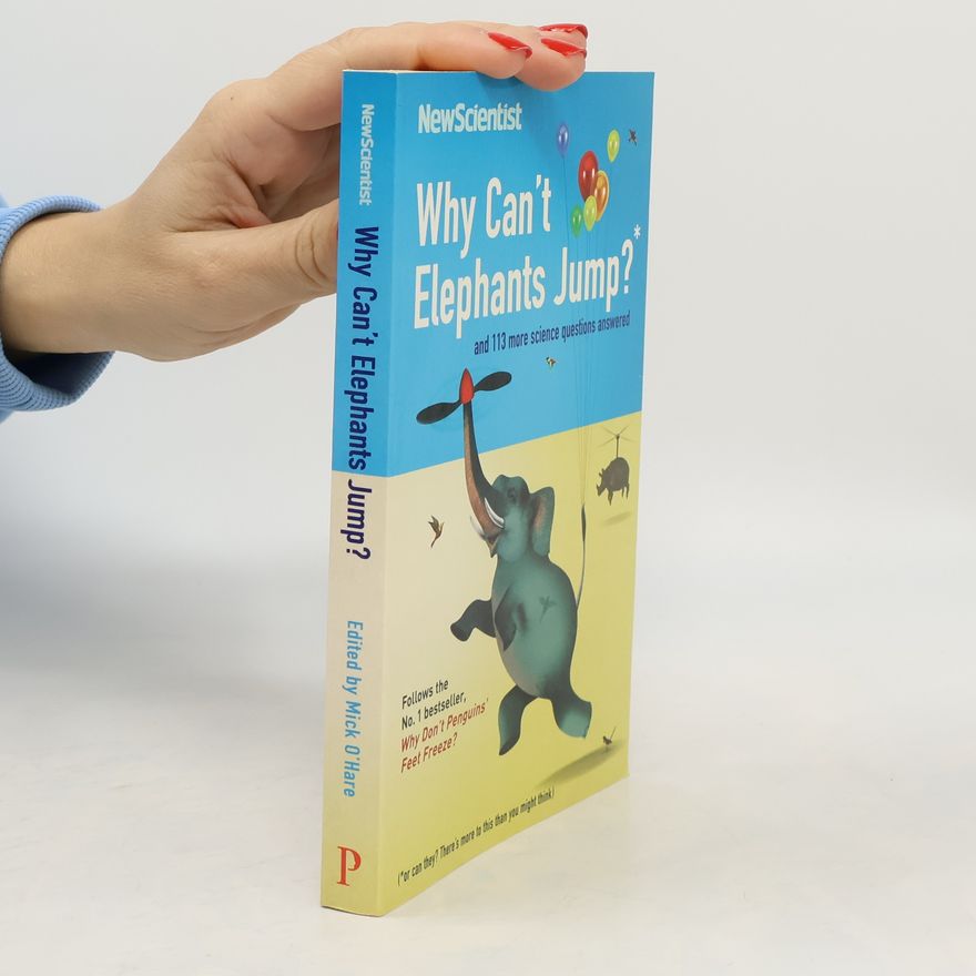 Mick O. Hare Why Can't Elephants Jump?