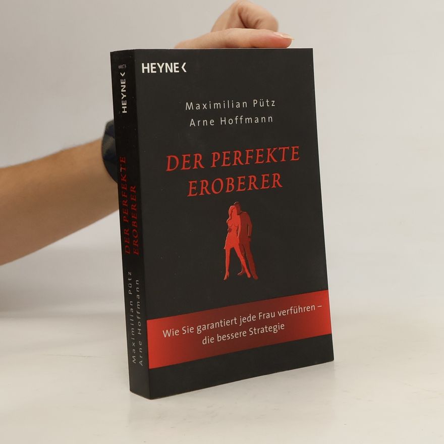 Maximilian Pütz Der perfekte Eroberer