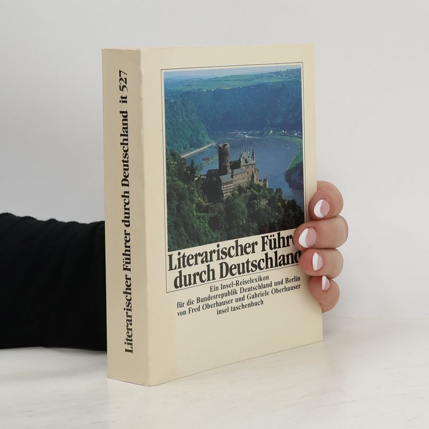 Fred Oberhauser Literarischer Führer durch Deutschland