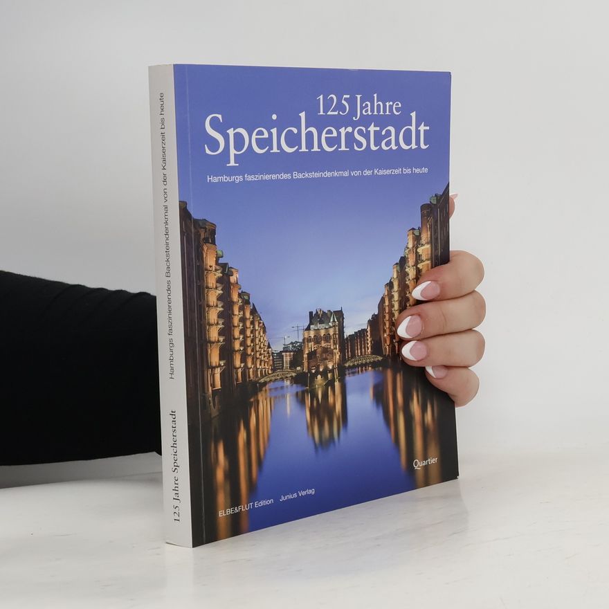 Thomas Hampel 125 Jahre Speicherstadt