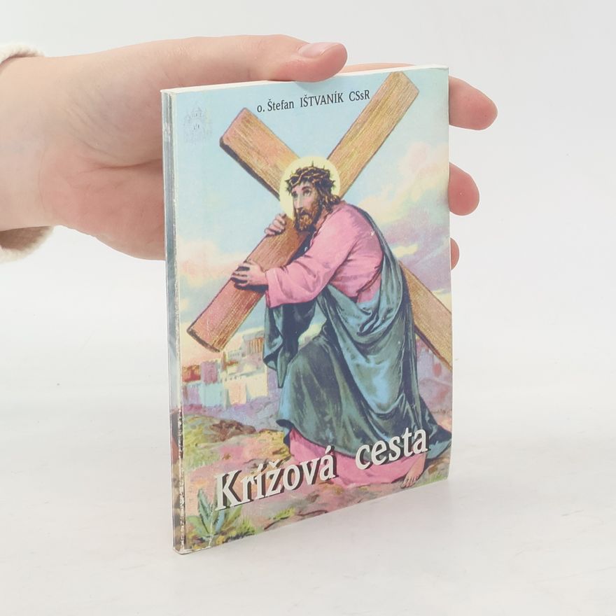Štefan Ištvaník Krížová cesta