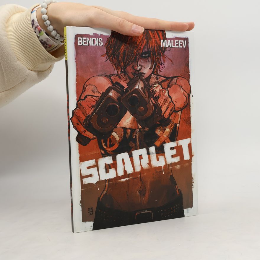 Brian Michael Bendis Scarlet