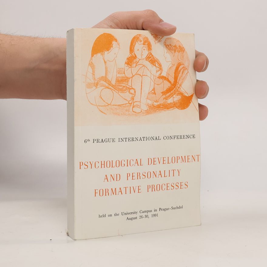 Jarmila Kotásková Psychological Development and Personality Formative Processes