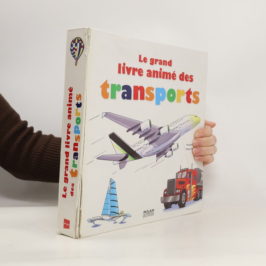 Pascale Hédelin Le grand livre animé des transports