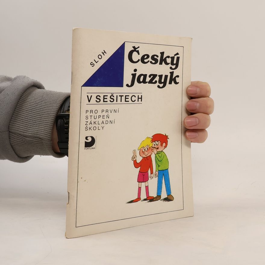 Tomáš Horovič Český jazyk v sešitech pro první stupeň základní školy : sloh