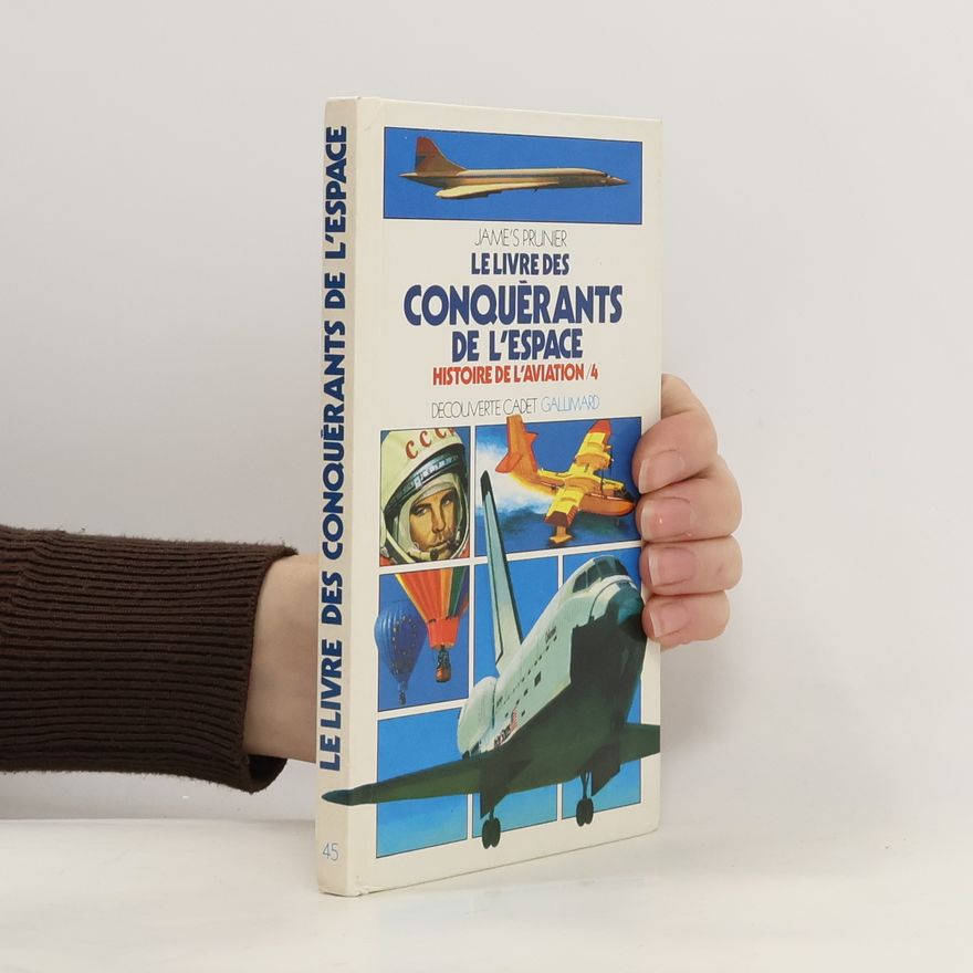 Jame Prunier Le Livre des conquérants de l'espace