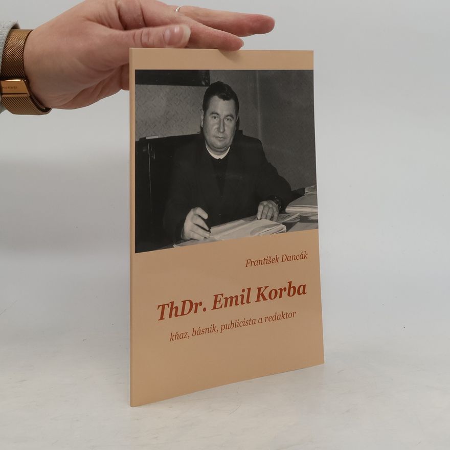 František Dancák ThDr. Emil Korba