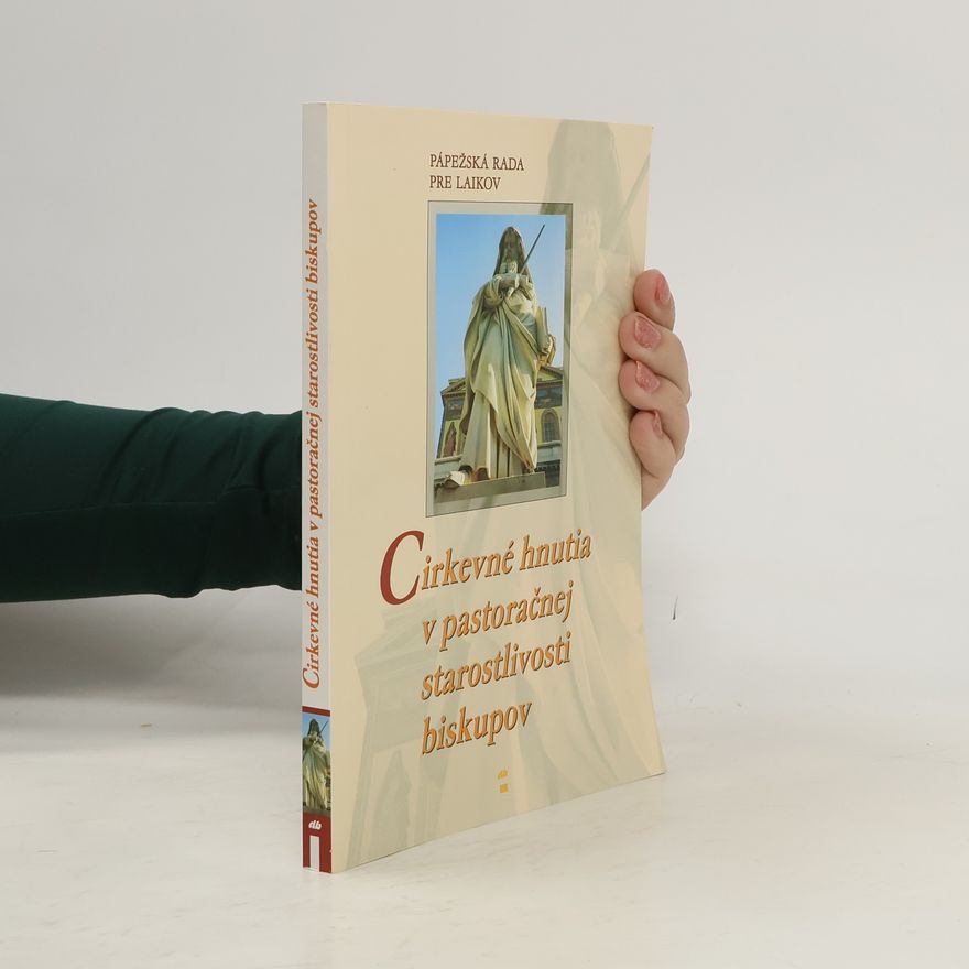 Autorenkollektiv Cirkevné hnutia v pastoračnej starostlivosti biskupov