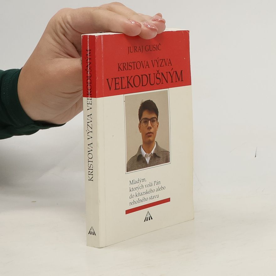 Juraj Gusič Kristova výzva veľkodušným