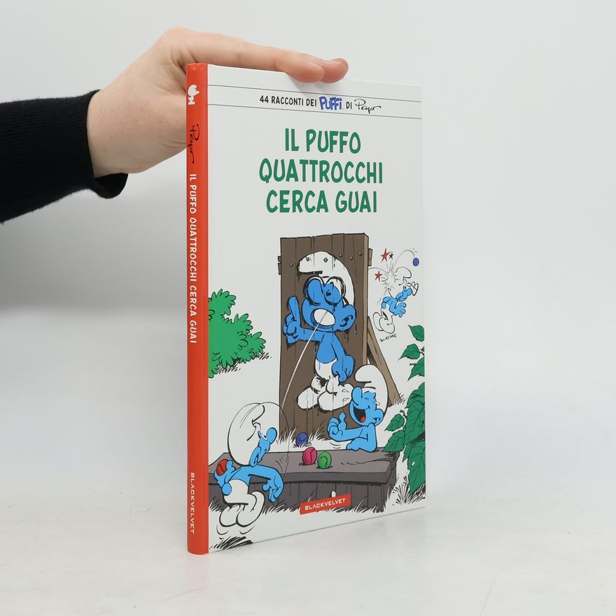 Raffaella Garruccio Puffi: Il puffo Quattrocchi cerca guai