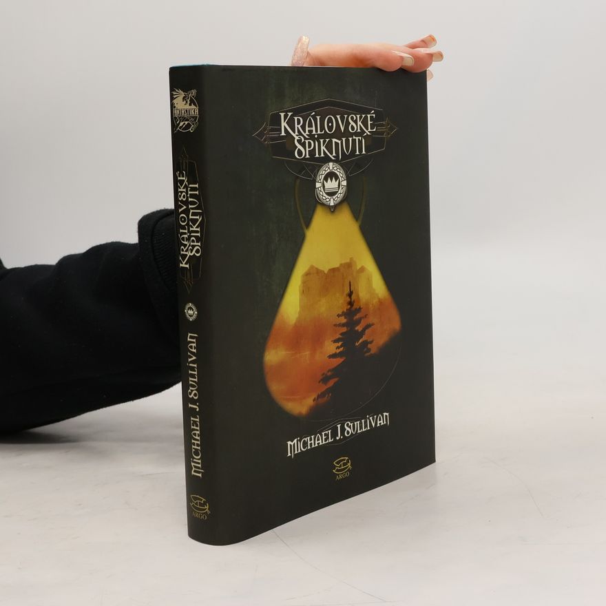 Michael J. Sullivan Královské spiknutí