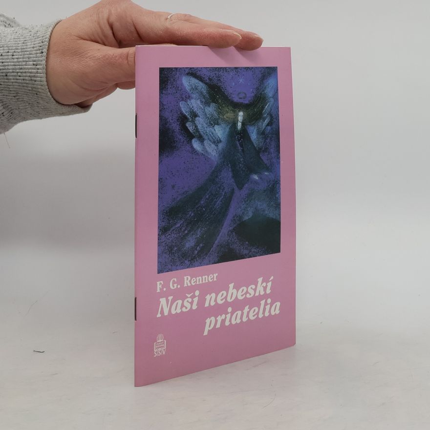 F G Renner Naši nebeskí priatelia