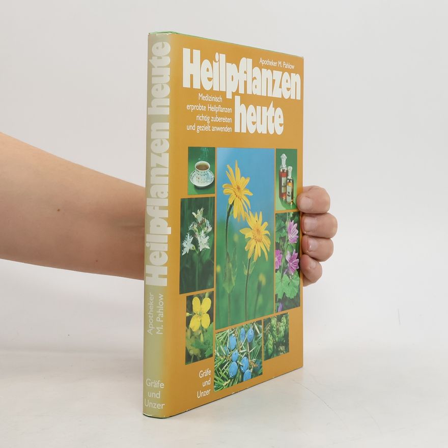 Mannfried Pahlow Heilpflanzen heute