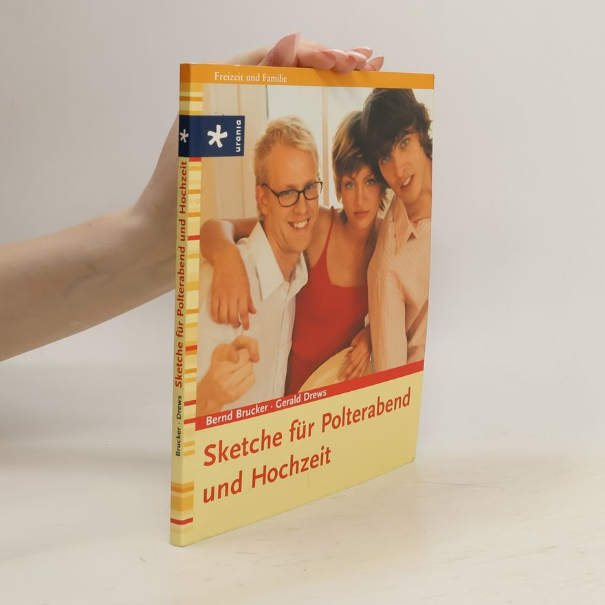 Bernd Brucker Sketche für Polterabend und Hochzeit