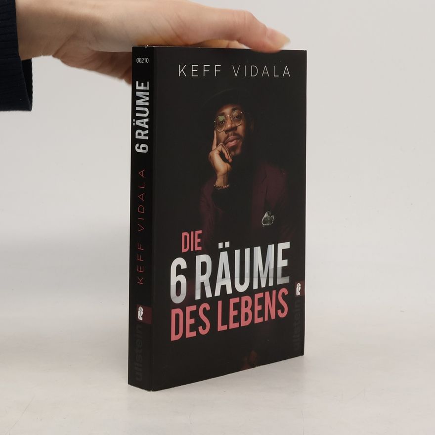 Keff Vidala Die 6 Räume des Lebens