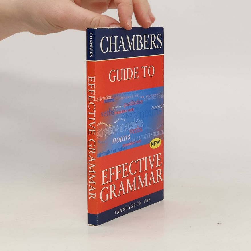 Kay Cullen Chambers Guide to Effective Grammar