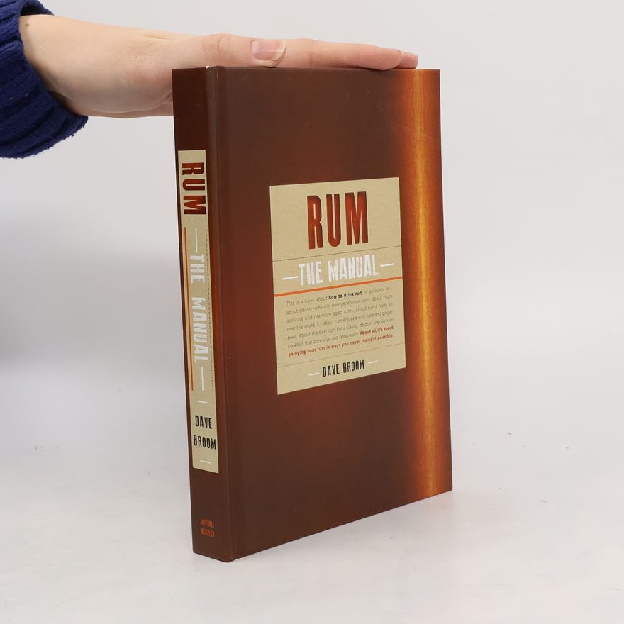 Dave Broom Rum The Manual