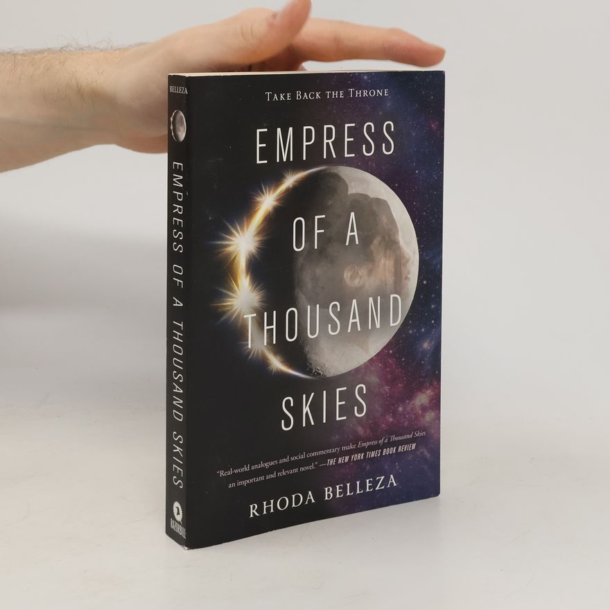 Rhoda Belleza Empress of a Thousand Skies