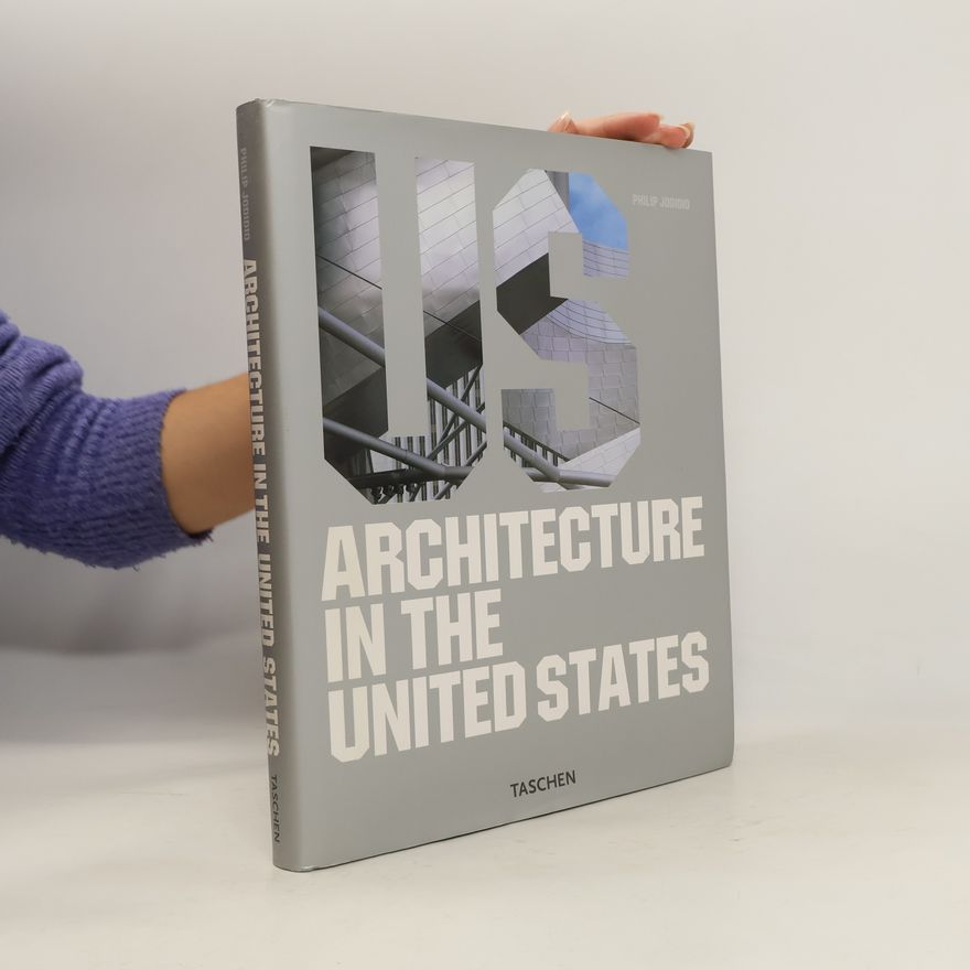 Philip Jodidio US, architecture in the United States