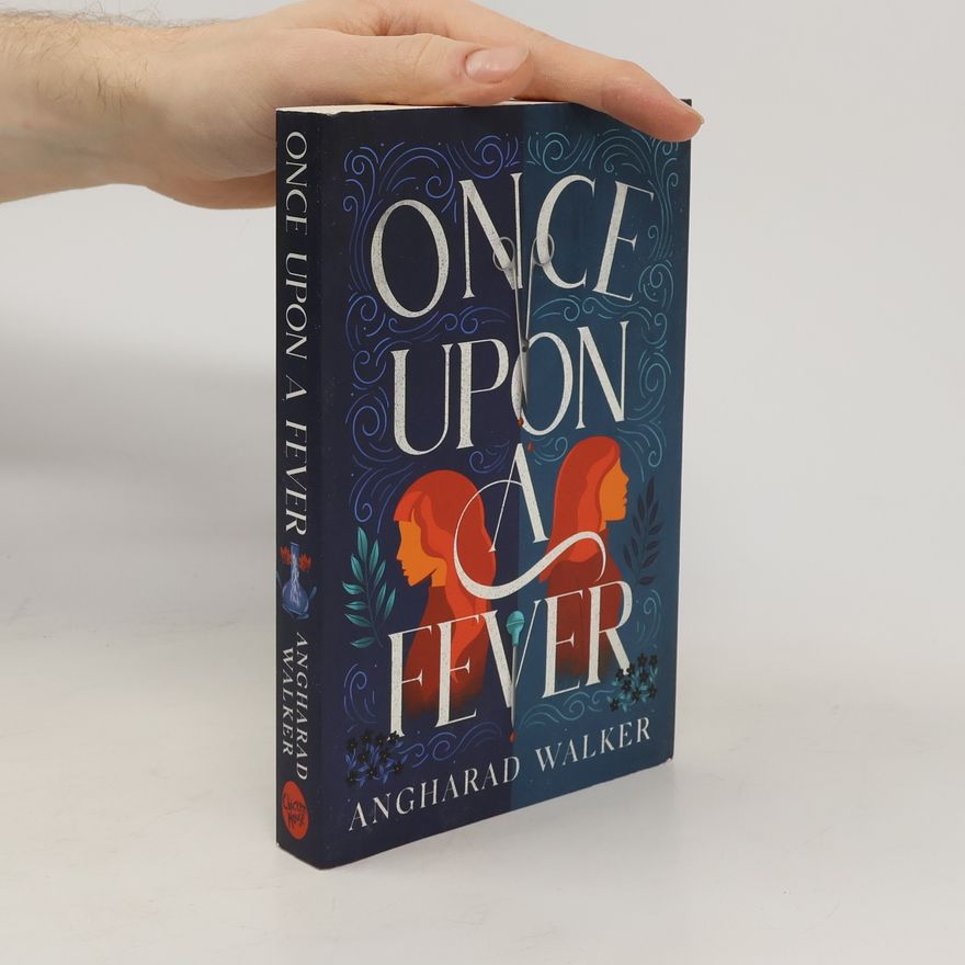Angharad Walker Once Upon a Fever